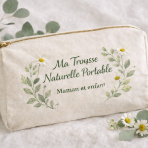 Ma Trousse Naturelle Portable (Maman et Enfant)
